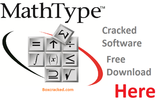 MathType 7.5.4 Crack + Product Key Download Full version Free MathType