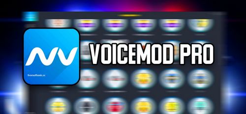 VoiceMod Pro 2.35.0.1 License key with crack [2022] Full version voiceemod