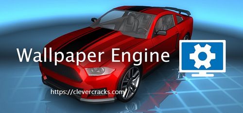 Wallpaper Engine [2.2.18] Crack Plus Torrent 2023 Free Download Wallpaper